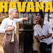 Maite Hontelé & Ramón Valle - Havana (2025) [Hi-Res]