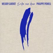 Melody Gardot & Philippe Powell - Entre Eux Deux (2022) LP