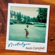 Kevin Campbell - Nostalgia (2019)