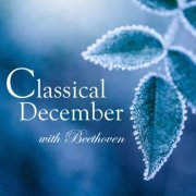 VA - Classical December with Beethoven (2021) FLAC