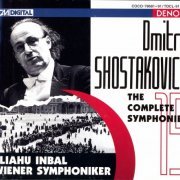 Eliahu Inbal - Shostakovich: The Complete Symphonies (1995) [12CD Box Set]