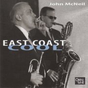 John McNeil - East Coast Cool (2006)