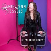 Jamie Lynn Vessels - If I'm Being Honest (2021) Hi Res