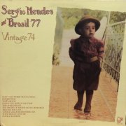 Sergio Mendes and Brasil '77 - Vintage '74 (1974)