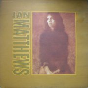 Ian Matthews - Valley Hi (1973) LP