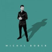 Michał Bober - Ponad czas (2023) Hi-Res