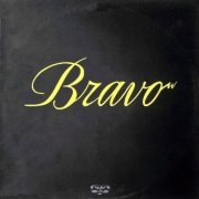 Bravo - Bravo (1980)