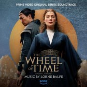 Lorne Balfe - The Wheel of Time: Season 2, Vol. 1 (Prime Video Original Series Soundtrack) (2023) [Hi-Res]