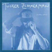 Tucker Zimmerman - Square Dance (1980)