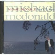 Michael McDonald (ex-Doobie Brothers) - Take It to Heart (1990)