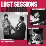 Jimmy Rogers, Left Hand Frank - LOST SESSIONS & RARITIES (2025 Remaster) (2025)