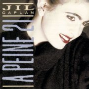 Jil Caplan - A Peine 21 (1987)