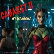 Babbba - Cabaret II (2024) [Hi-Res]