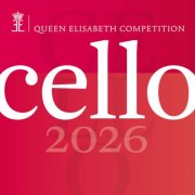 VA - Queen Elisabeth Competition: Cello 2026 (Live) (2026) [Hi-Res]