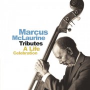 Marcus McLaurine - Tributes (2024)