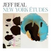 Jeff Beal - New York Études (2024) [Hi-Res]