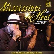 Mississippi Heat - One Eye Open - Live at Rosa's Lounge, Chicago (2006) [Hi-Res]