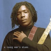 Chris Thomas King - A Young Man's Blues (2002)