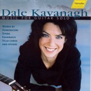 Dale Kavanagh - Domeniconi: Chaconne / Villa-Lobos: Guitar Concerto (Excerpt) / Kavanagh: 3 Preludes / Briny Ocean (2007)