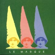 Le Masque - Le Masque (1995) CD-Rip