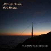 The New York Second - After the Hours, the Minutes (2023)