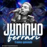 Juninho Ferrari, Lampião Music - O Maloca Apaixonado (2026) Hi-Res