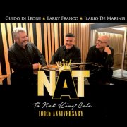 Larry Franco, Guido Di Leone & Ilario De Marinis - Nat (To Nat King Cole 100th Anniversary) (2025) Hi-Res