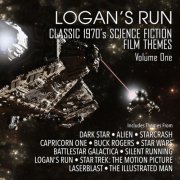 Various Artists - Logan's Run: Classic 1970s Science Fiction Themes (2022) [Hi-Res]