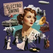Electro Swing Celebration - Electro Swing Party (2025)