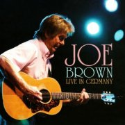 Joe Brown - Live in Germany (2007)