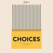 VA - Voltaire Music Pres. Choices, Vol. 1 (2023)