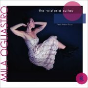 Mila Ogliastro - The Wisteria Suites (2021)