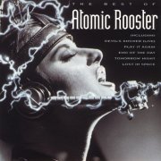 Atomic Rooster - The Best Of Atomic Rooster (1999)