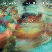 Carwyn Ellis & Rio 18 - Haf (2026) [Hi-Res]