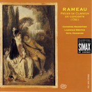 Catherine Mackintosh, Laurence Dreyfus, Ketil Haugsand - Rameau: Pièces De Clavecin En Concerts (1993)