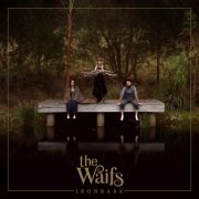 The Waifs - Ironbark (2017) [Hi-Res]