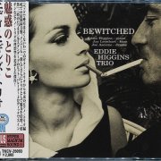 Eddie Higgins Trio - Bewitched (2001) CD-Rip