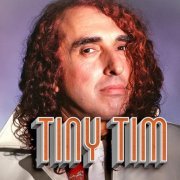 Tiny Tim - Collection (1968-2011)