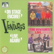 The Ventures - Stage Encore! / Live Again! (1998)