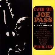 Joe Pass - Catch Me! (2007) [CDRip]