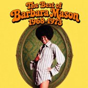 Barbara Mason - The Best of Barbara Mason 1968-1973 (2026)