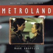 Mark Knopfler - Metroland (1998)