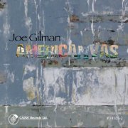 Joe Gilman - Americanvas (2010)