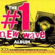 VA - The #1 Album New Wave Album (2019) [3CD]