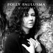 Polly Paulusma - Wildfires (2025) [Hi-Res]