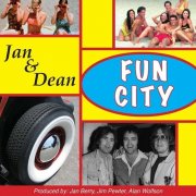 Jan & Dean - Fun City (2008)