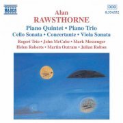 John McCabe - RAWSTHORNE: Piano Quintet / Piano Trio / Viola Sonata (1999)