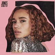 JONES - Giving It Up (2021) Hi Res