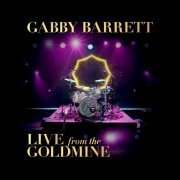 Gabby Barrett - Live From The Goldmine (2021) [Hi-Res]