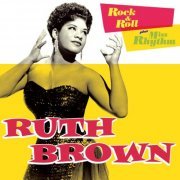 Ruth Brown - Rock & Roll + Miss Rhythm (Bonus Track Version) (2016)